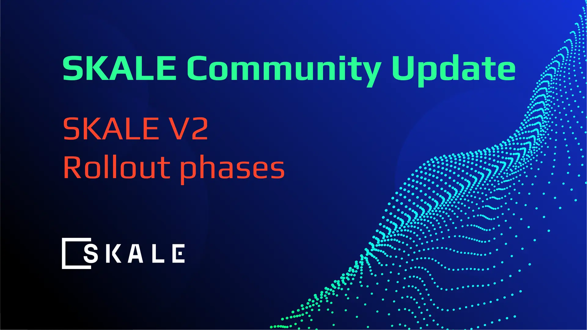 SKALE V2 rollout phases | SKALE