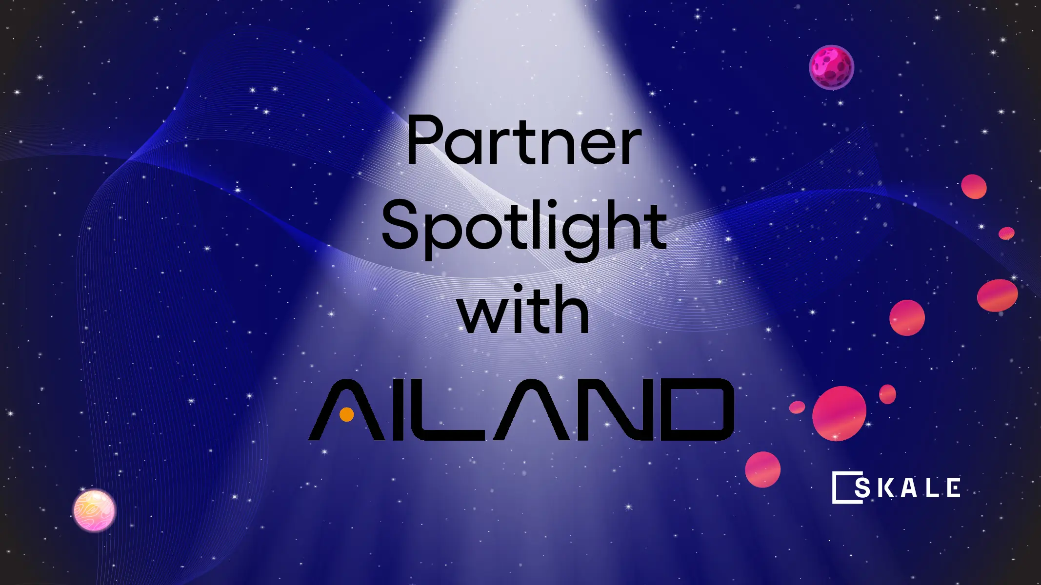 SKALE Partner Spotlight with AI & Blockchain Game AILAND | SKALE