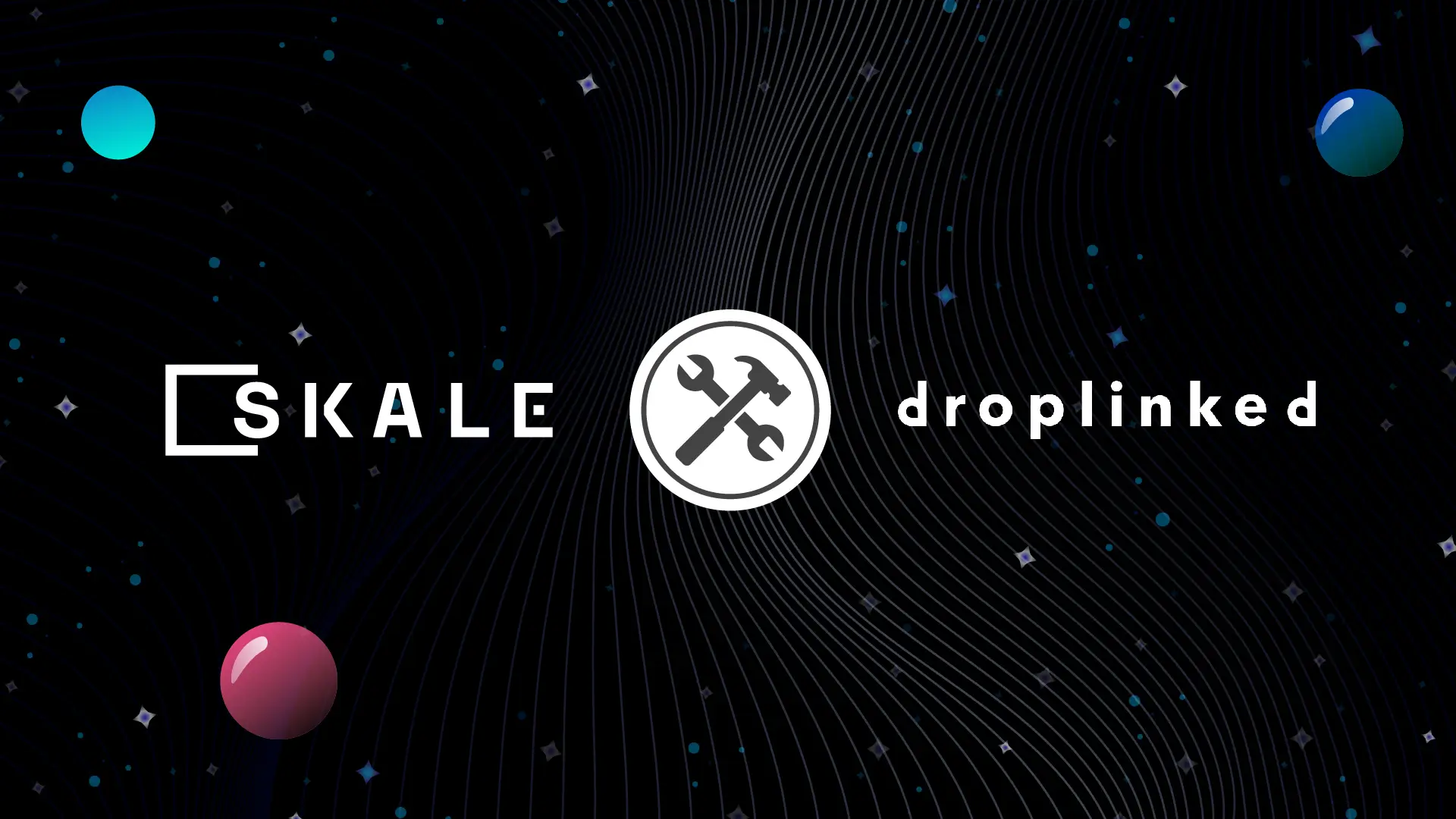 Droplinked Partners with SKALE to Empower the Next Billion in Decentralized Commerce | SKALE