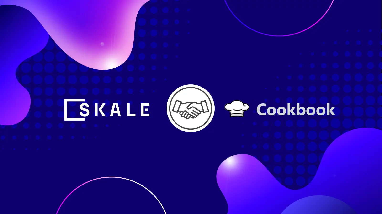 SKALE Network Joins Forces with Cookbook: Pioneering the Future of Smart Contract Development | SKALE