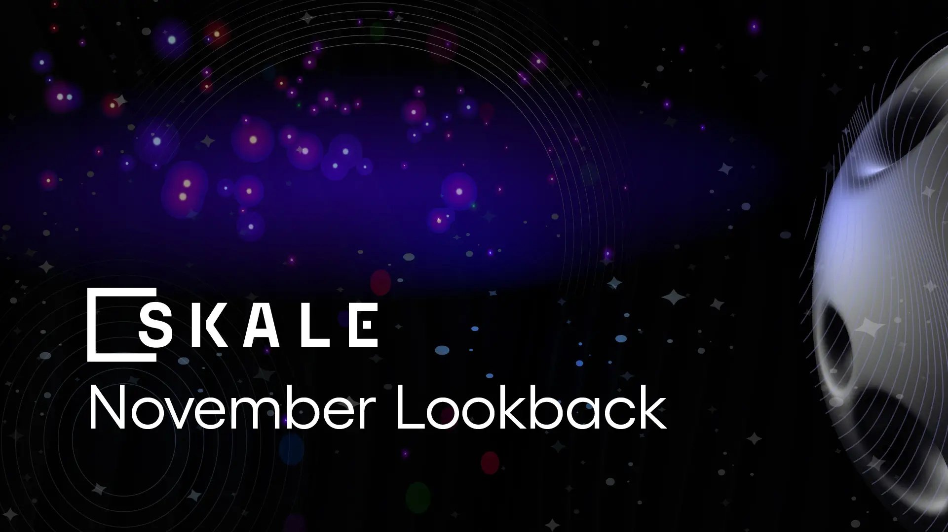 A SKALE November Lookback | SKALE