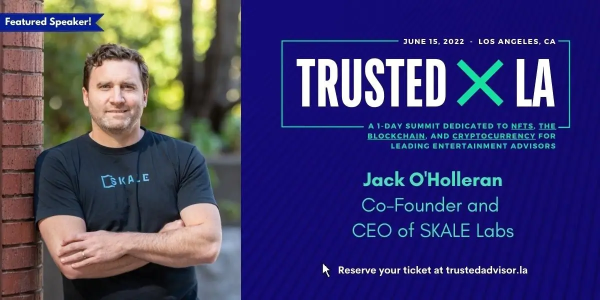 SKALE speaking at Trusted X LA | SKALE