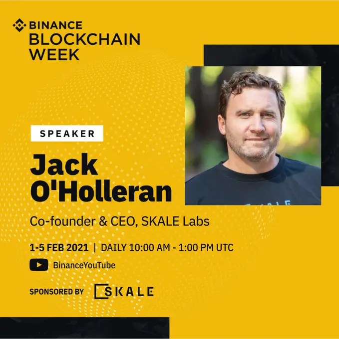 Jack O'Holleran to present at Binance Blockchain Week 2021 | SKALE